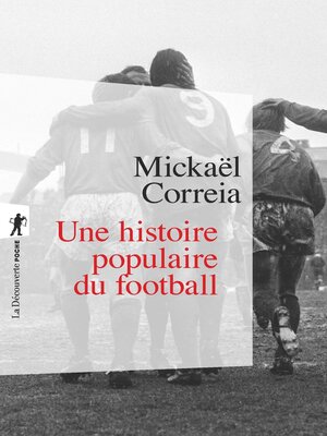 cover image of Une histoire populaire du football
